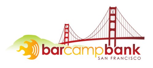 BarCampBankSF1 BarCampBankSF1