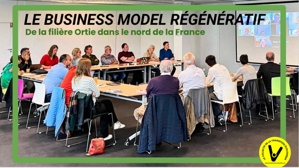 Nous accompagnons la filière ortie dans le textile avec le business model de l&rsquo;entreprise régénérative