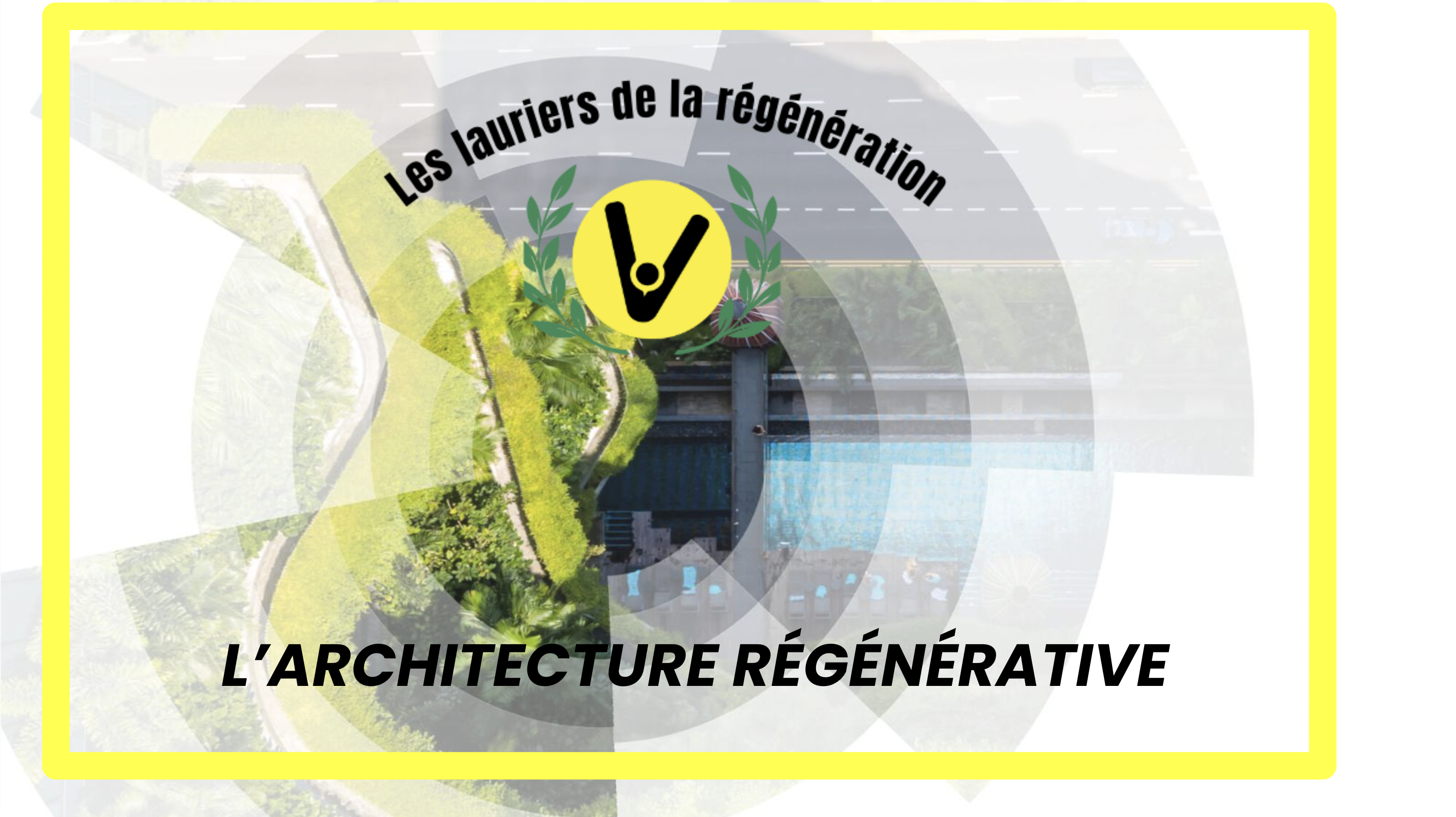 La régénération dans l&rsquo;immobilier